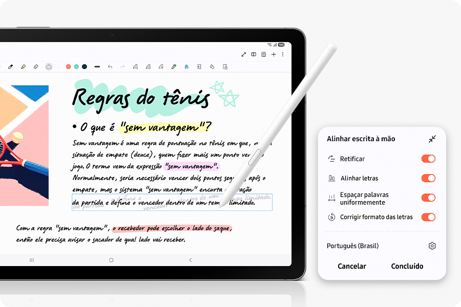 Capture ideias com a S Pen - 
* Imagem simulada para fins ilustrativos. A UI real pode ser diferente.
A S Pen é usada no aplicativo Notes na tela do Galaxy Tab S10 Lite para alinhar automaticamente a caligrafia de uma anotação bagunçada usando o recurso de Ajuda de caligrafia.